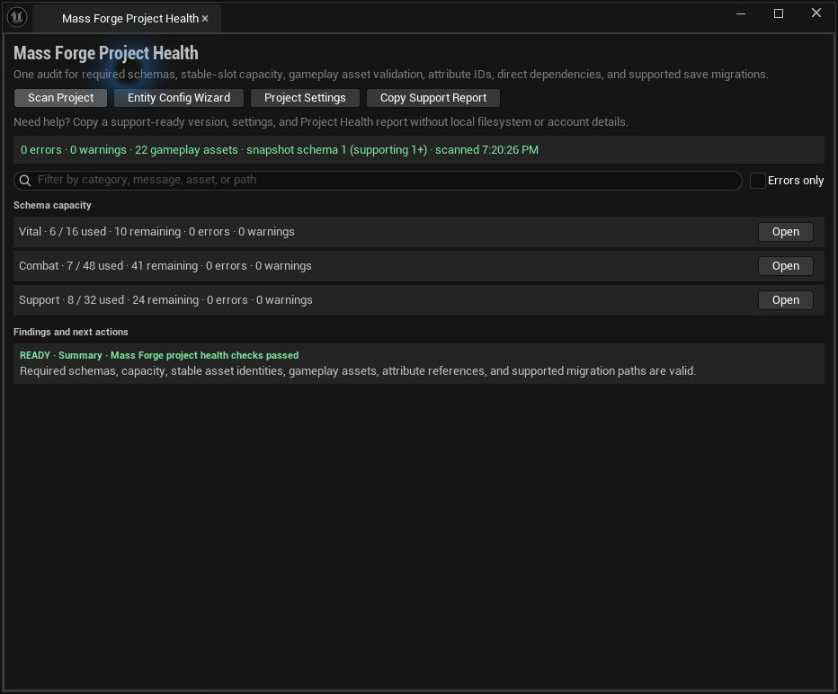 Mass Forge Project Health after scanning a project-owned starter set, showing zero errors, zero warnings, twenty-two gameplay assets, and healthy schema capacity